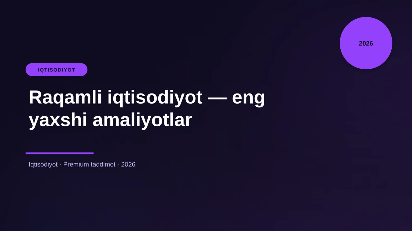 Raqamli iqtisodiyot — eng yaxshi amaliyotlar