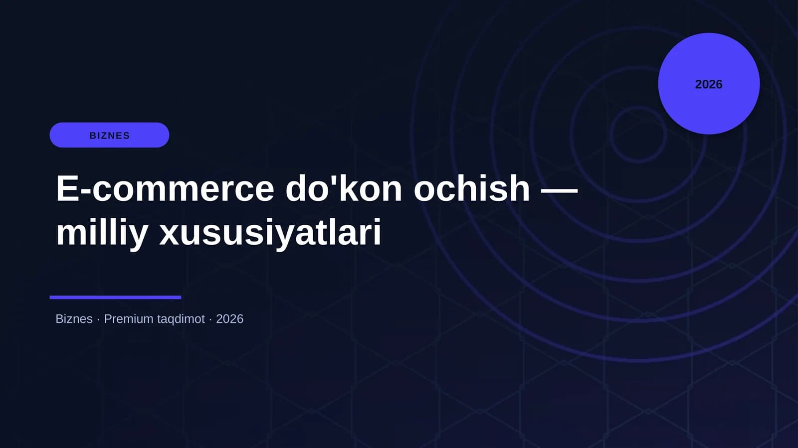 E-commerce do'kon ochish — milliy xususiyatlari