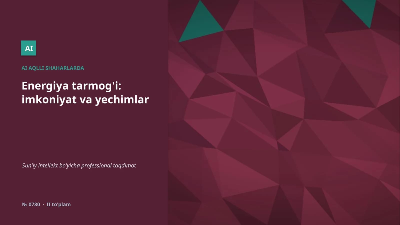 Energiya tarmog'i: imkoniyat va yechimlar