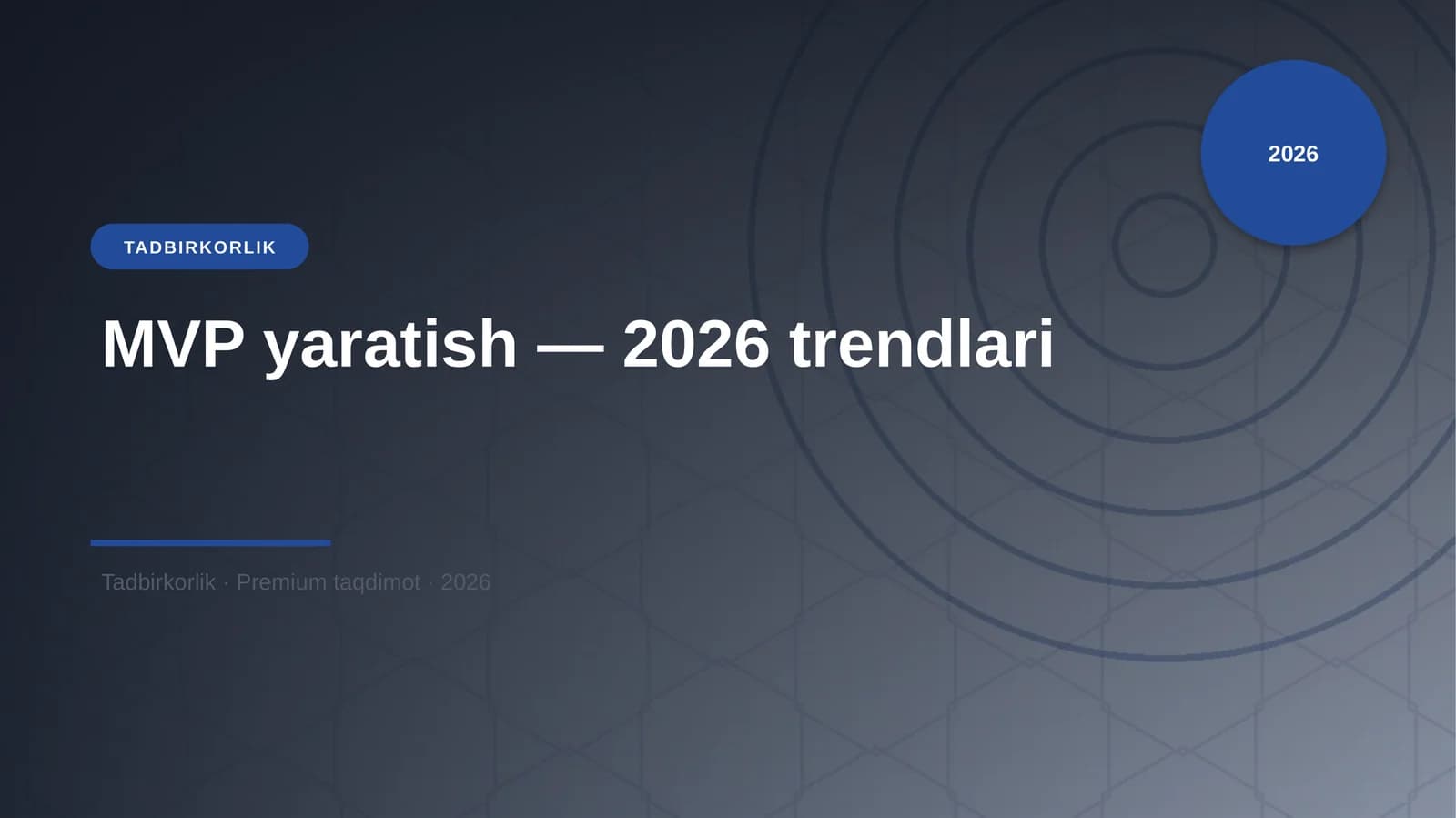 MVP yaratish — 2026 trendlari