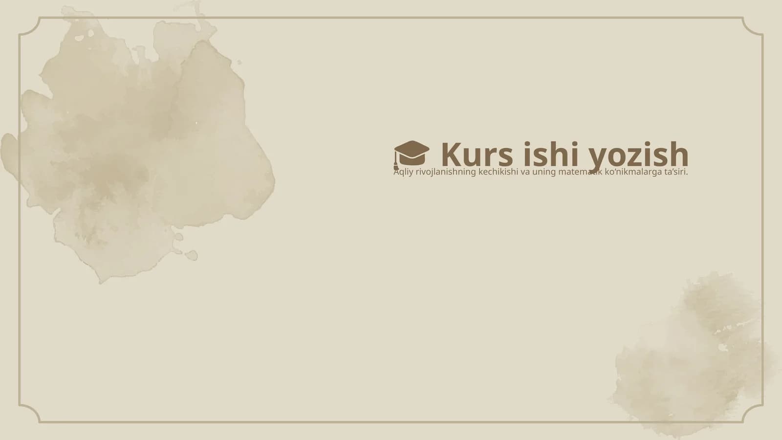 Aqliy rivojlanishning tushunchasi