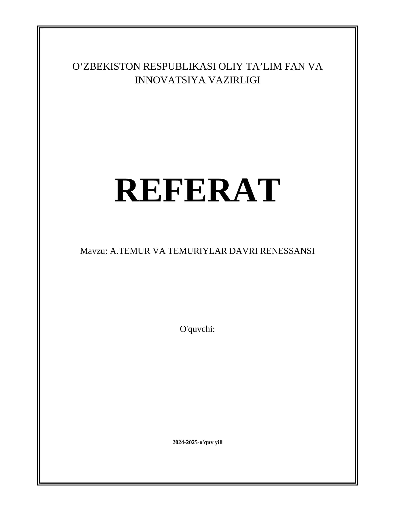 A.TEMUR VA TEMURIYLAR DAVRI RENESSANSI