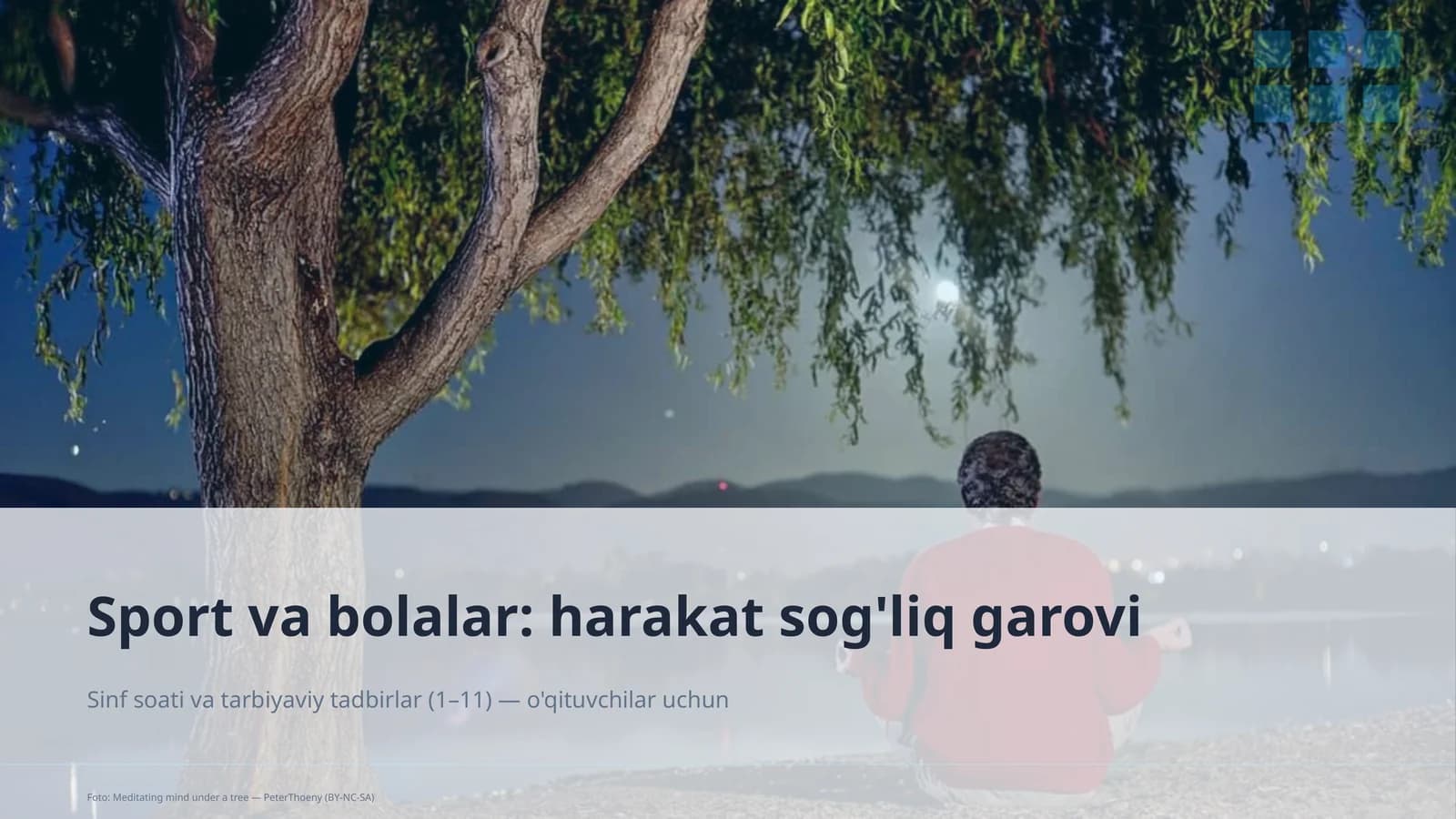 Sinf soati va tarbiyaviy tadbirlar (1– 11) — o'qituvchilar uchun