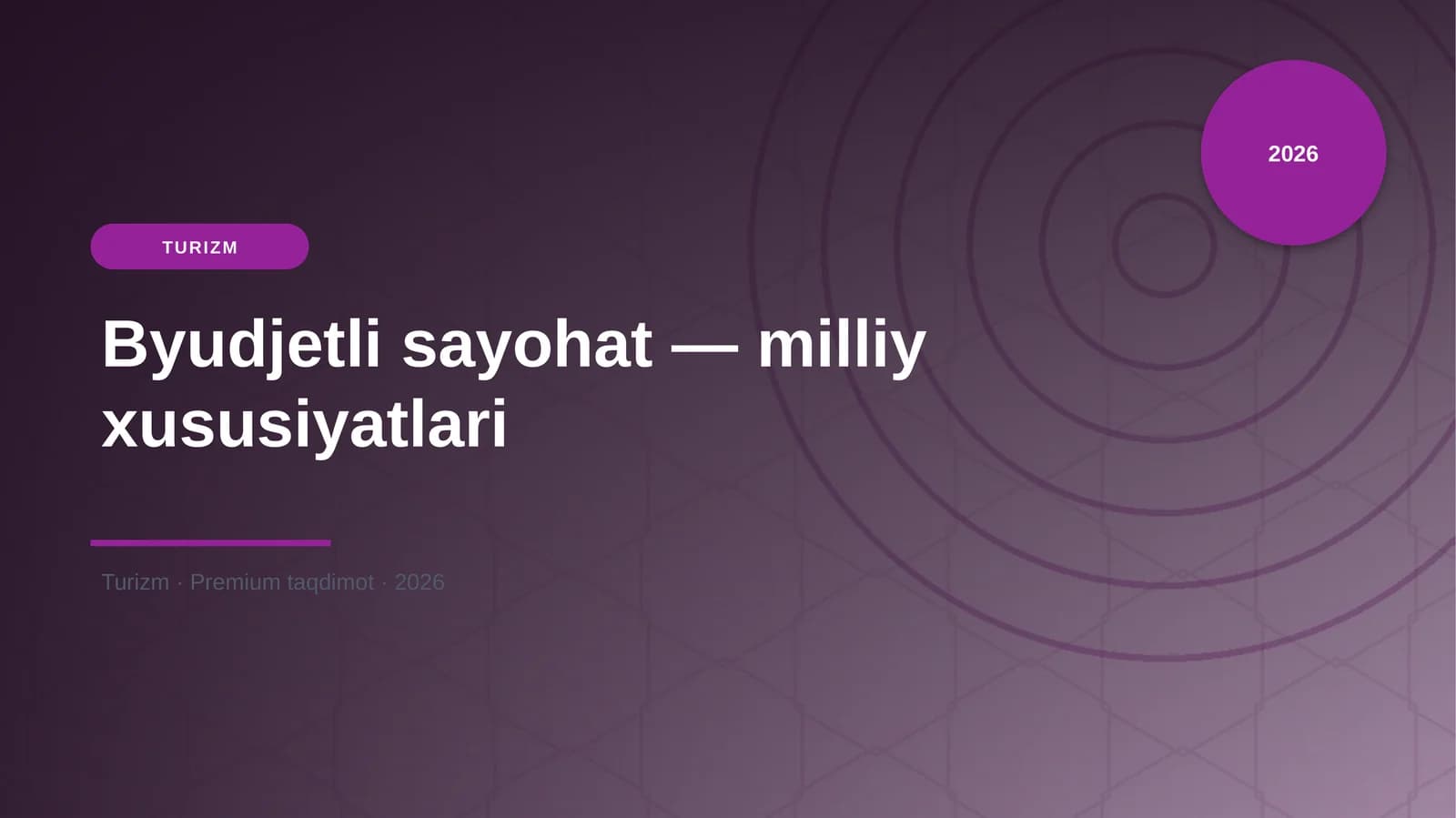 Byudjetli sayohat — milliy xususiyatlari