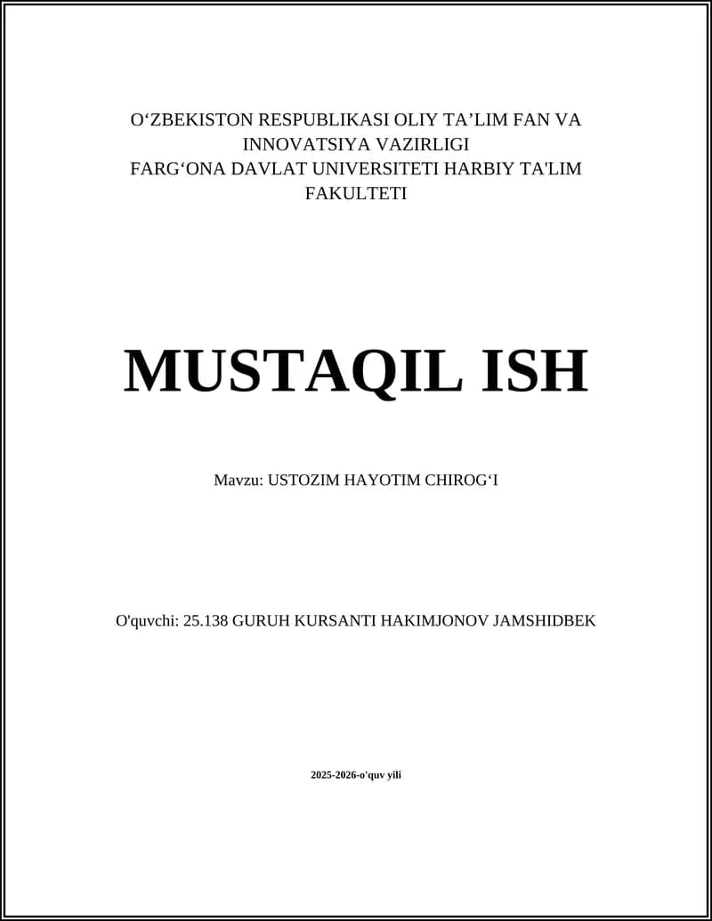 USTOZIM HAYOTIM CHIROGʻI
