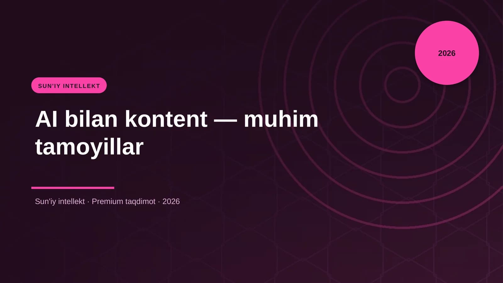 AI bilan kontent — muhim tamoyillar
