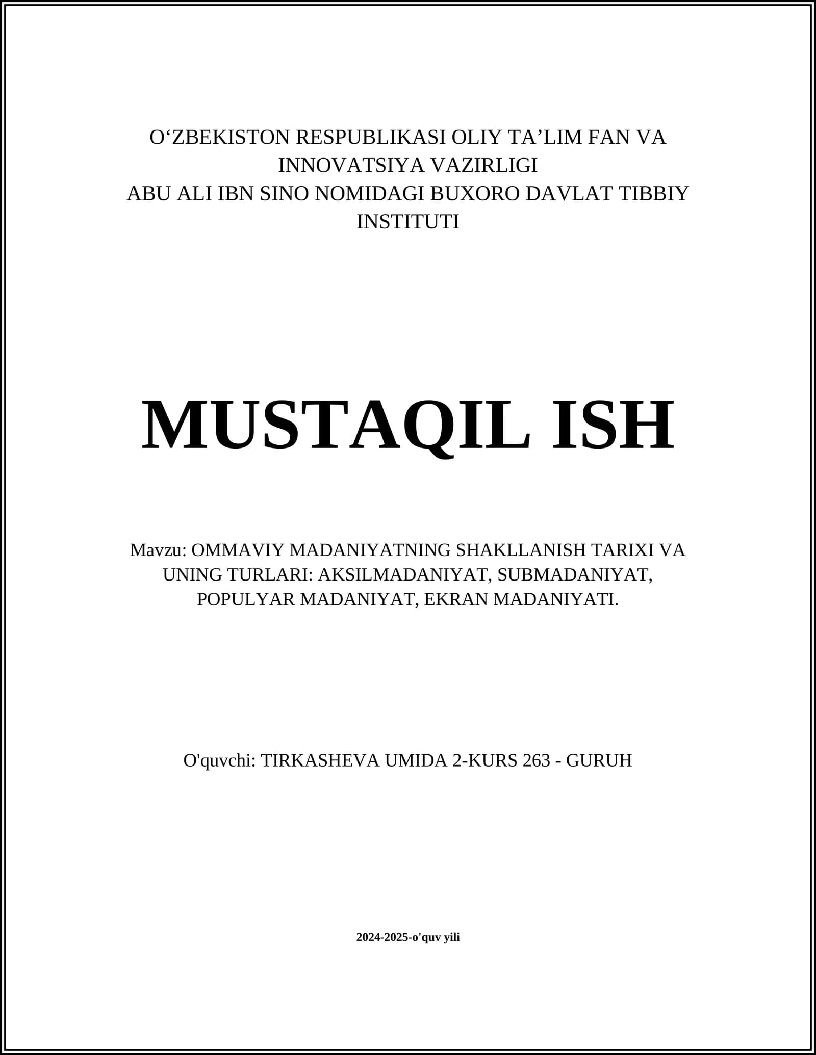 OMMAVIY MADANIYATNING SHAKLLANISH TARIXI VA UNING TURLARI: AKSILMADANIYAT, SUBMADANIYAT, POPULYAR MADANIYAT, EKRAN MADANIYATI