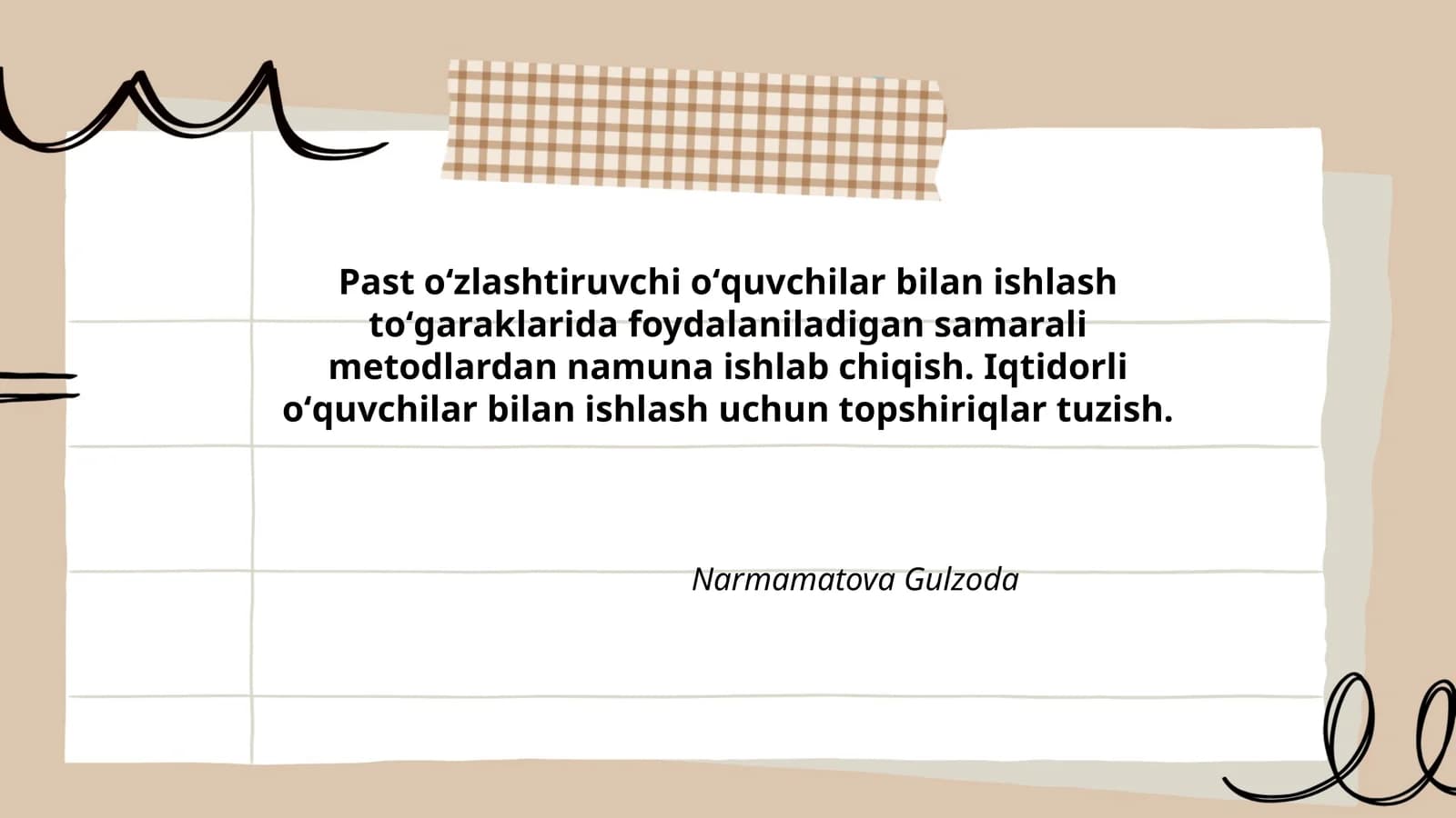 Past oʻzlashtiruvchi oʻquvchilar bilan ishlash toʻgaraklarida foydalaniladigan samarali metodlardan namuna ishlab chiqish