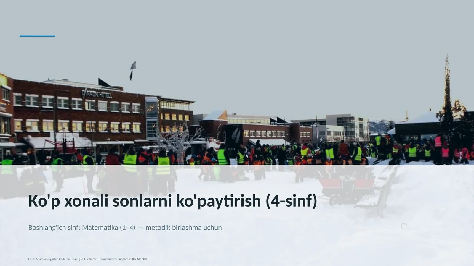 Ko'p xonali sonlarni ko'paytirish (4-sinf)