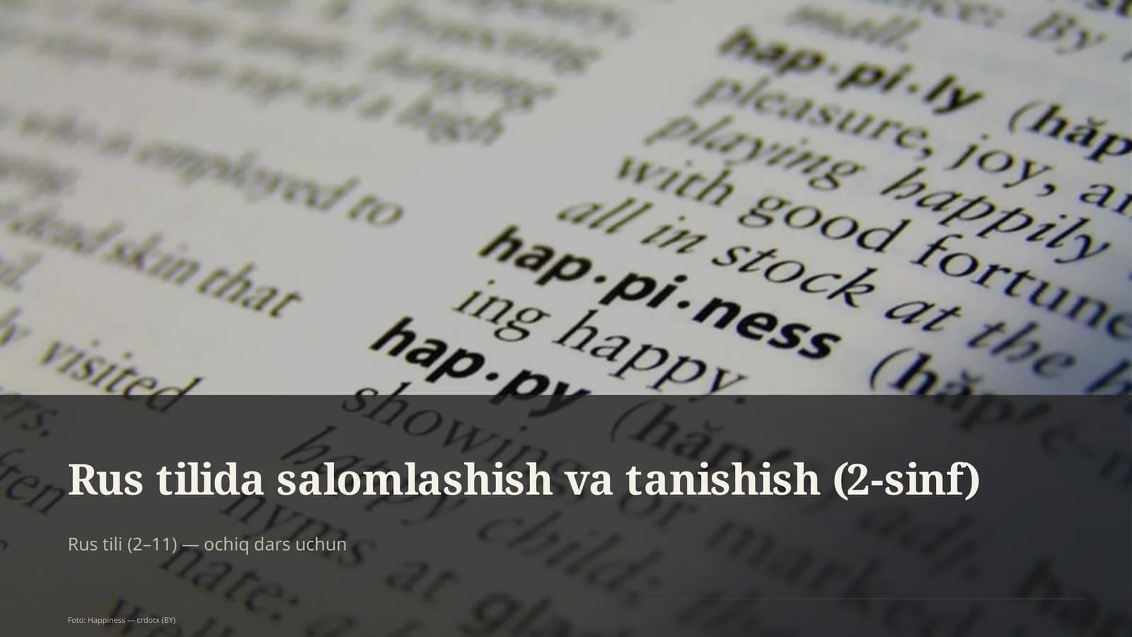 Rus tilida salomlashish va tanishish (2-sinf)