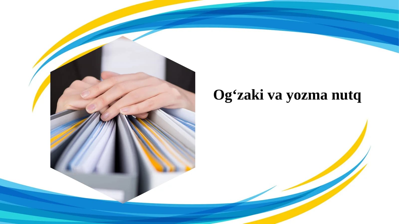 Og‘zaki va yozma nutq