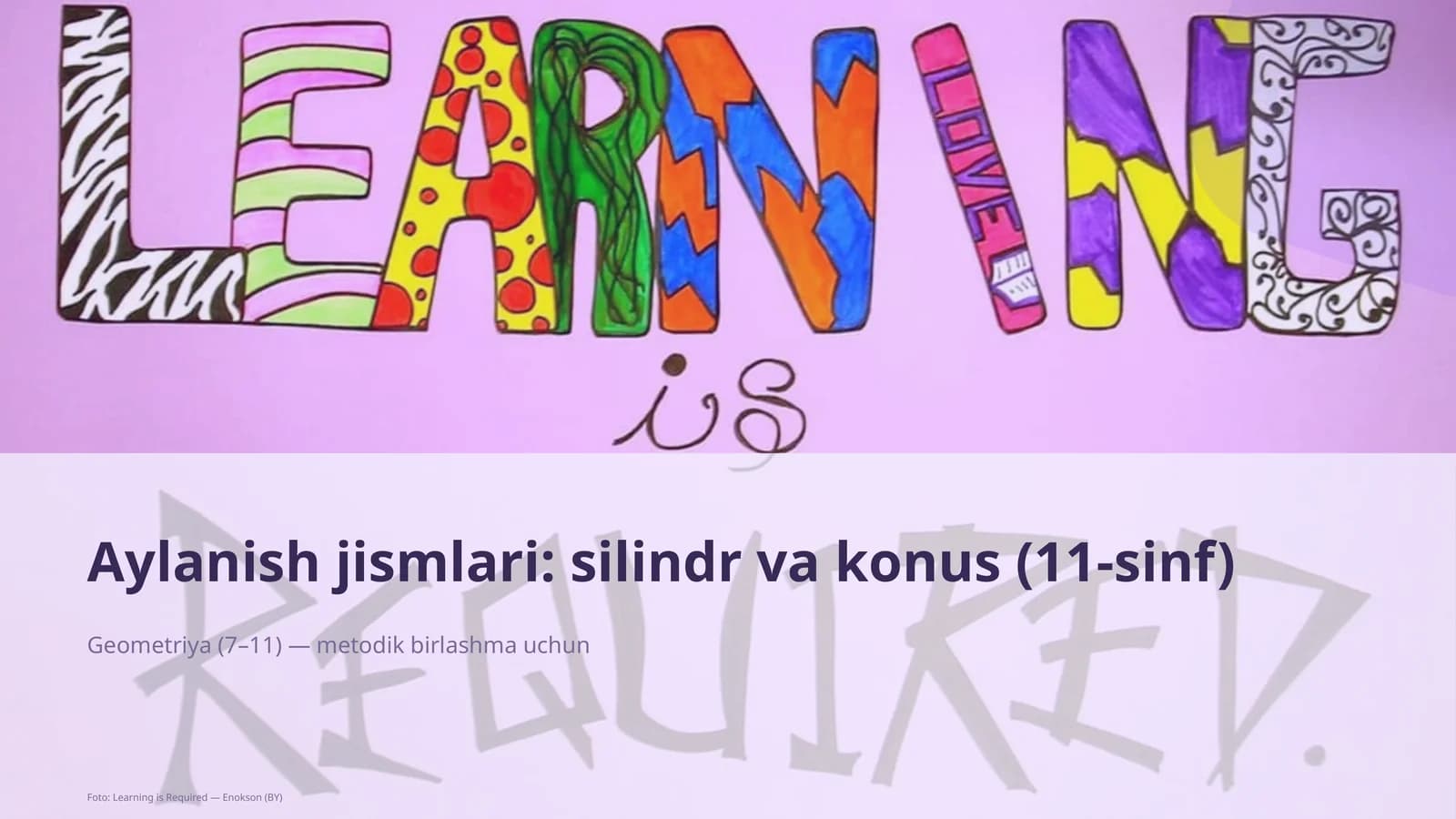 Geometriya (7–11) — metodik birlashma uchun