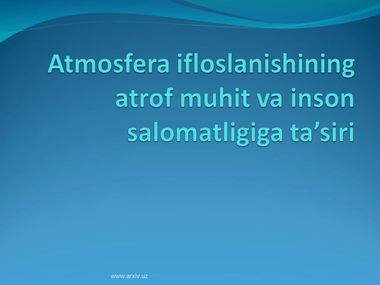 Atmosferaning ifloslanishi