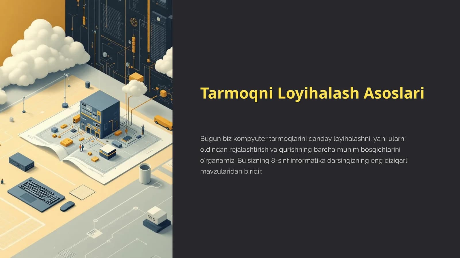 Tarmoqni Loyihalash Asoslari