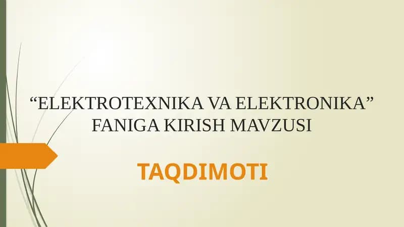 Elektrotexnika va Elektronika