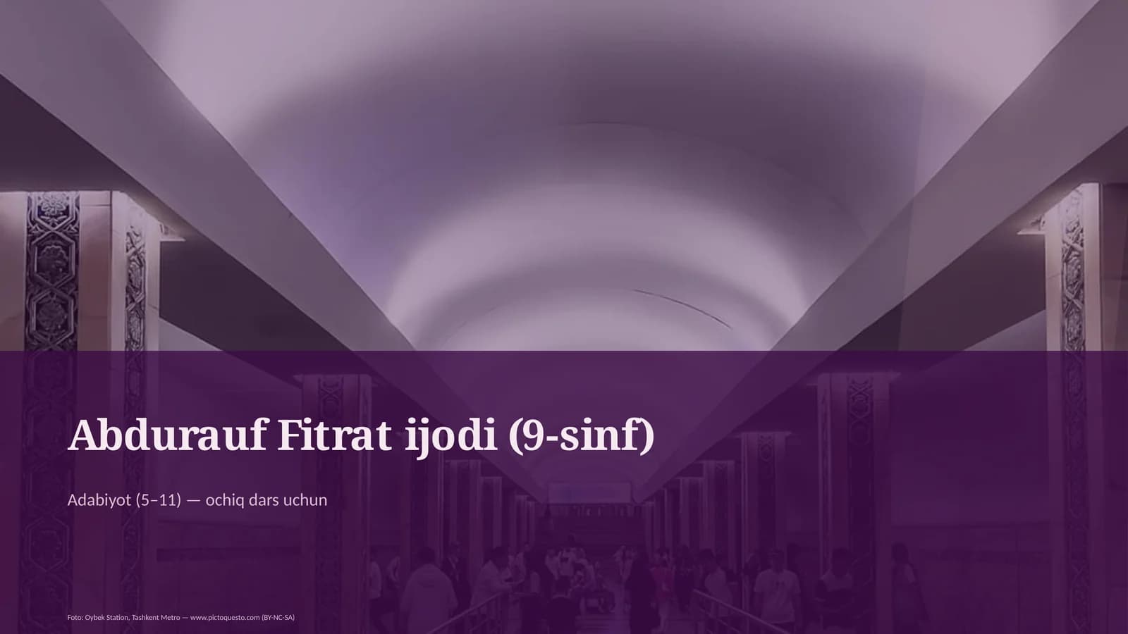 Abdurauf Fitrat ijodi (9-sinf)