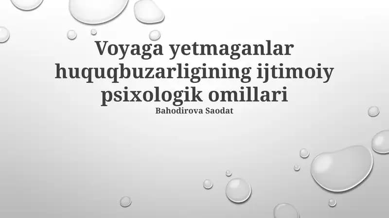 Voyaga yetmaganlar huquqbuzarligining ijtimoiy psixologik omillari