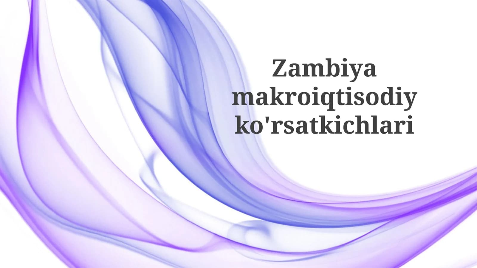 Zambiyamakroiqtisodiyko'rsatkichlari