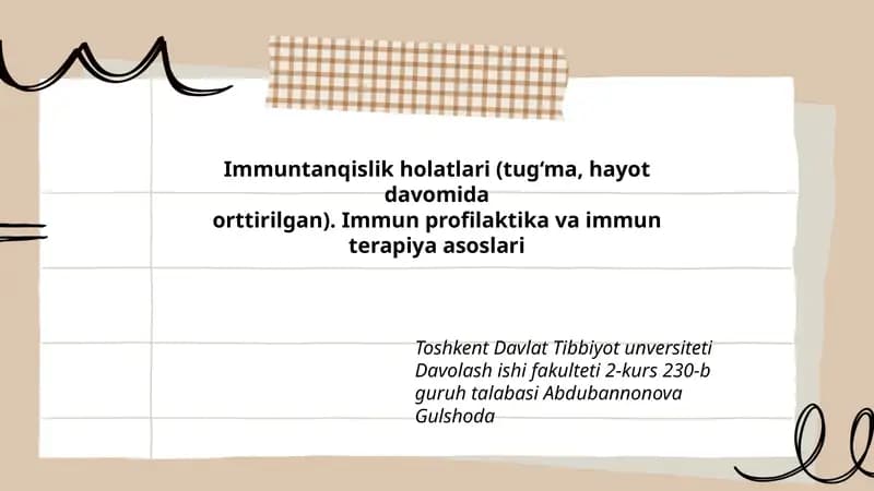 Immuntanqislik holatlari (tug‘ma, hayot davomida orttirilgan)