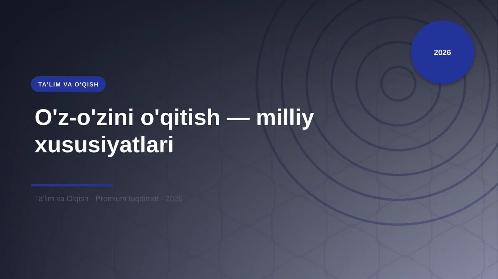 O'z-o'zini o'qitish — milliy xususiyatlari