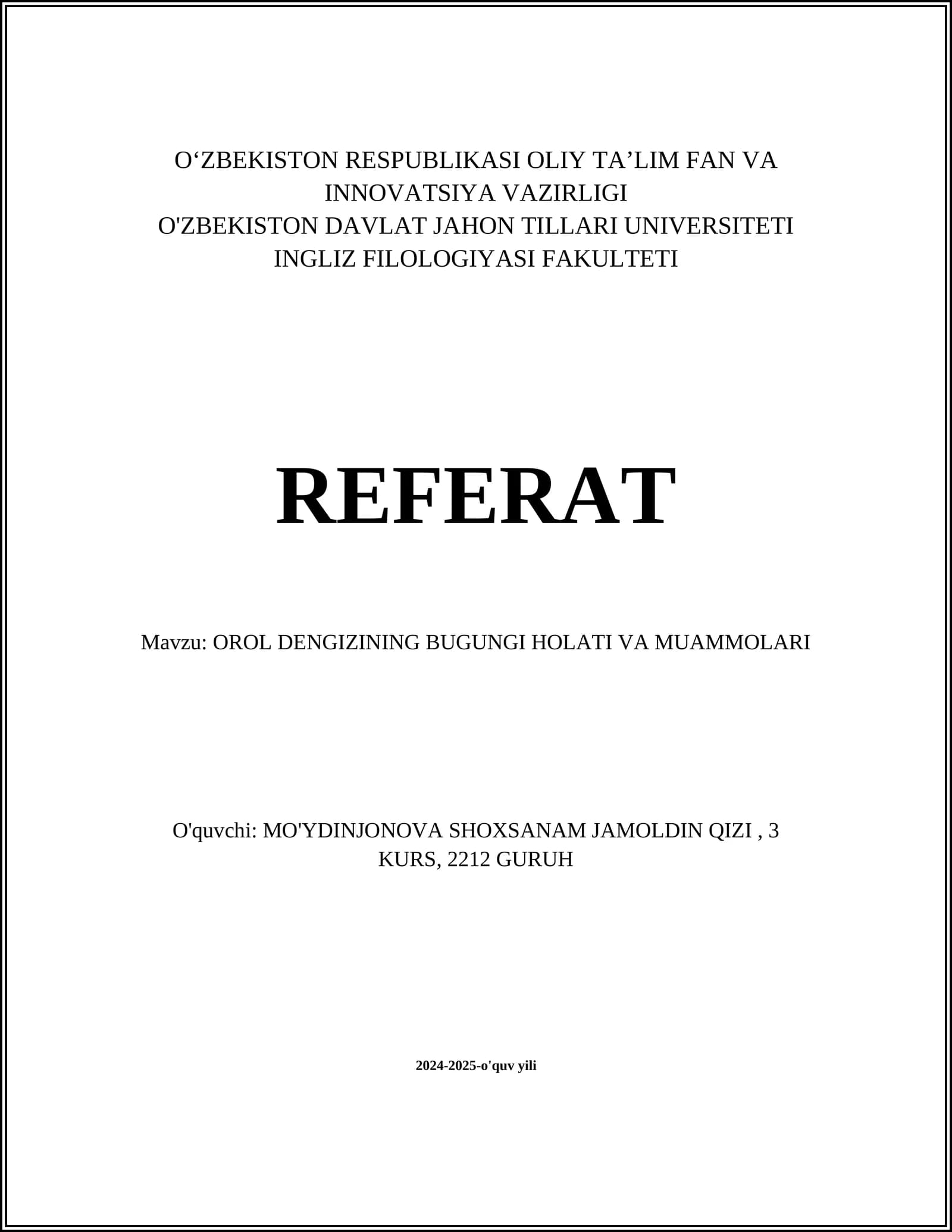 OROL DENGIZINING BUGUNGI HOLATI VA MUAMMOLARI
