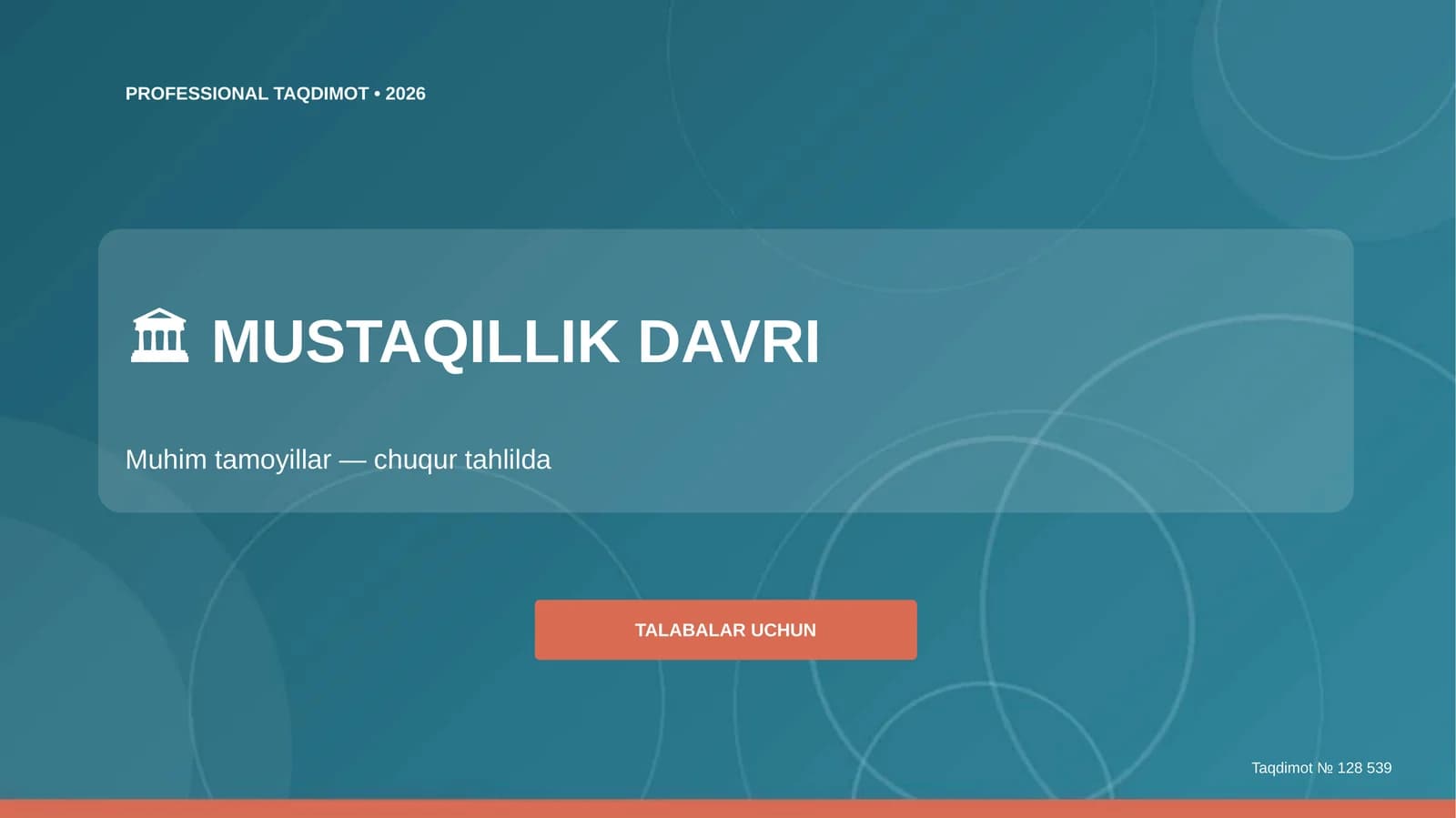 MUSTAQILLIK DAVRI TAQDIMOT