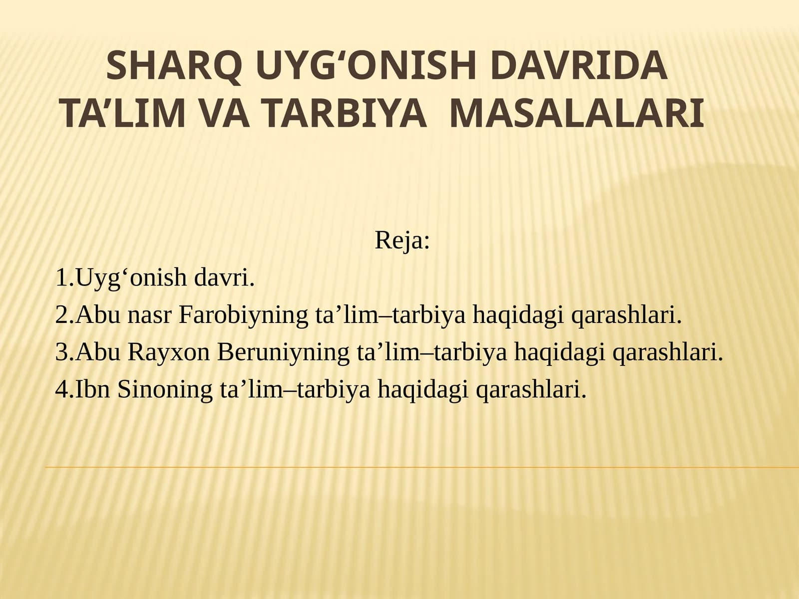 SHARQ UYG‘ONISH DAVRIDA TA’LIM VA TARBIYAMASALALARI