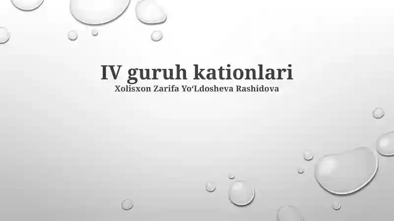IV guruh kationlari