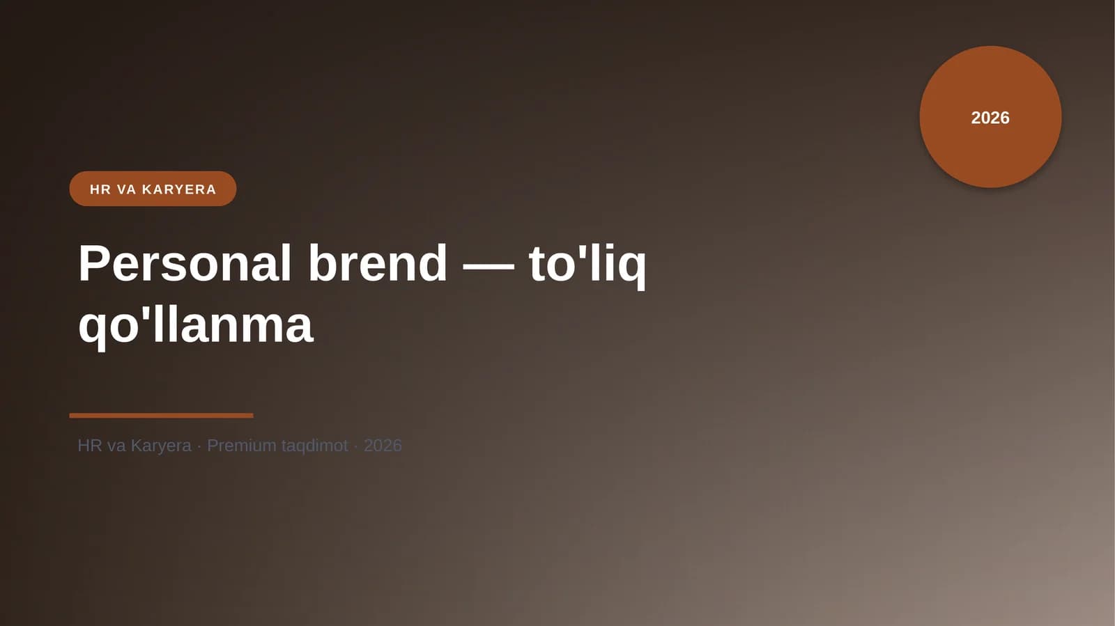 Personal brend — to'liq qo'llanma