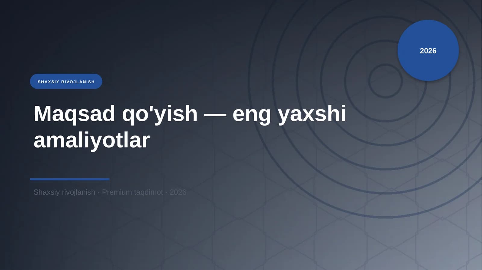 Maqsad qo'yish — eng yaxshi amaliyotlar