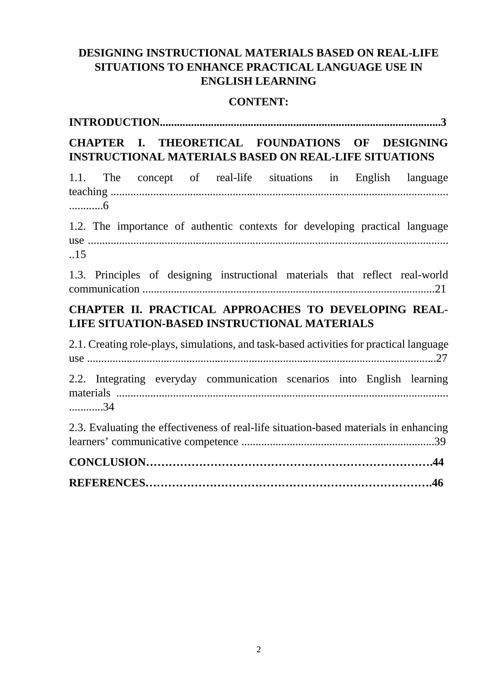 DESIGNING INSTRUCTIONAL MATERIALS BASED ON REAL-LIFE SITUATIONS
