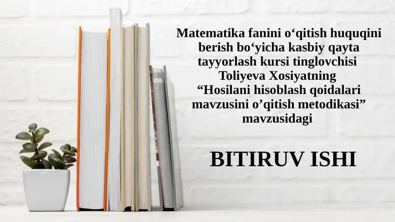 Hosilayordamida funksiyalarni tekshirish mavzusi