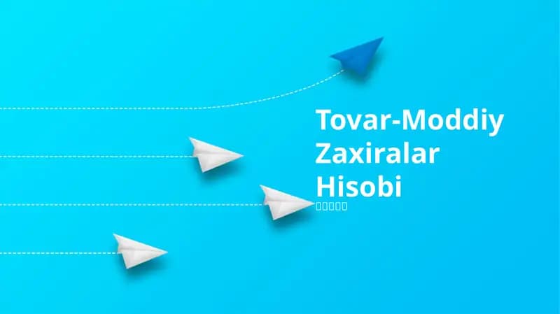 Tovar-Moddiy Zaxiralar Hisobi