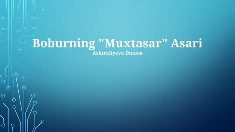 Boburning "Muxtasar" Asari