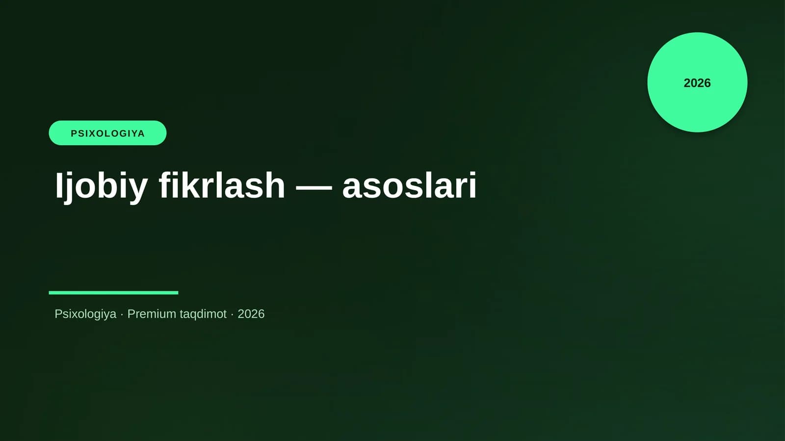 Ijobiy fikrlash — asoslari