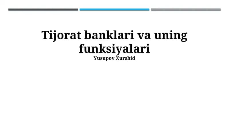 Tijorat banklari va uning funksiyalari