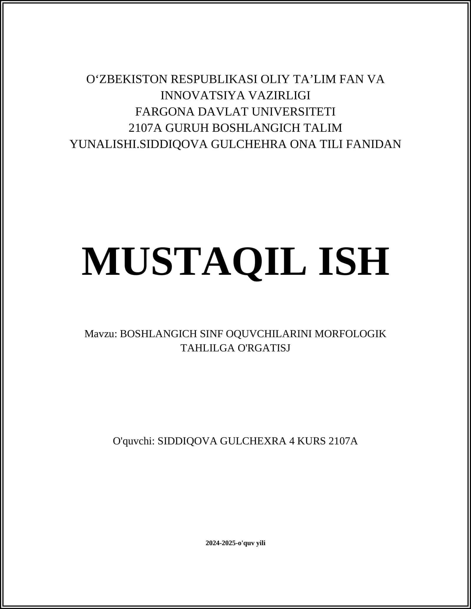 BOSHLANGICH SINF OQUVCHILARINI MORFOLOGIK TAHLILGA O'RGATISJ