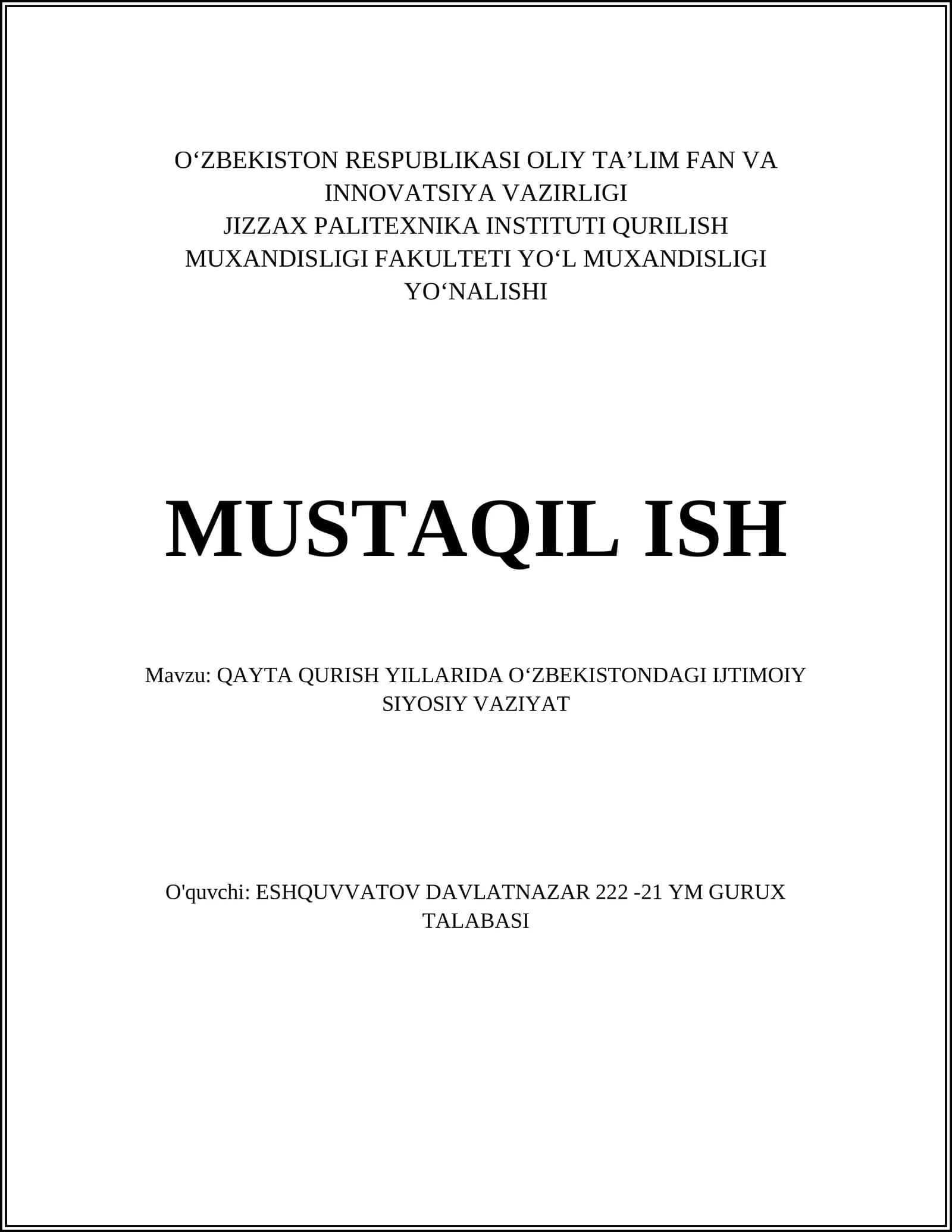 QAYTA QURISH YILLARIDA OʻZBEKISTONDAGI IJTIMOIY SIYOSIY VAZIYAT