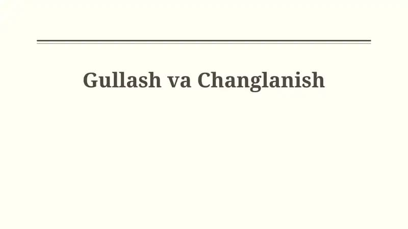Gullash va Changlanish