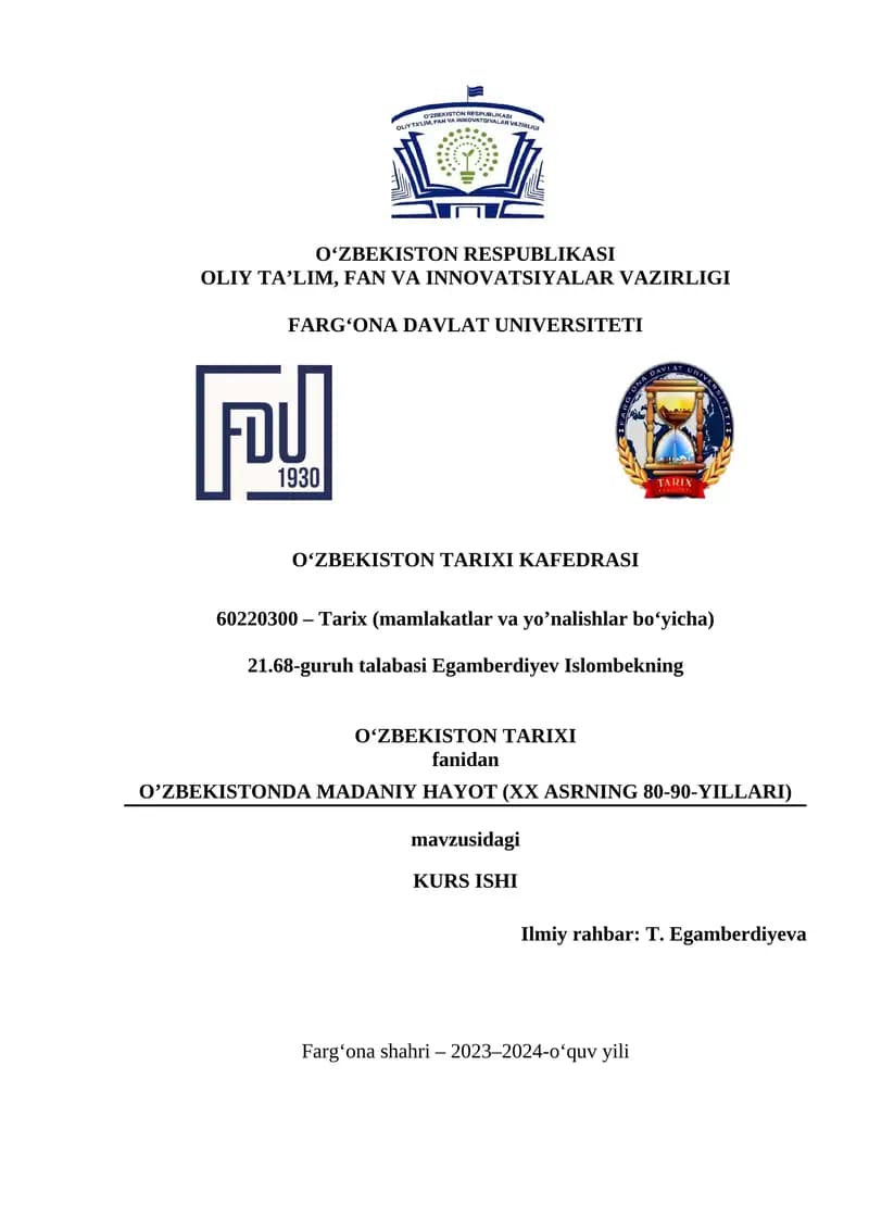O’ZBEKISTONDA MADANIY HAYOT (XX ASRNING 80-90-YILLARI)