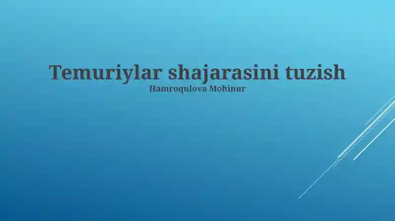 Temuriylar shajarasini tuzish