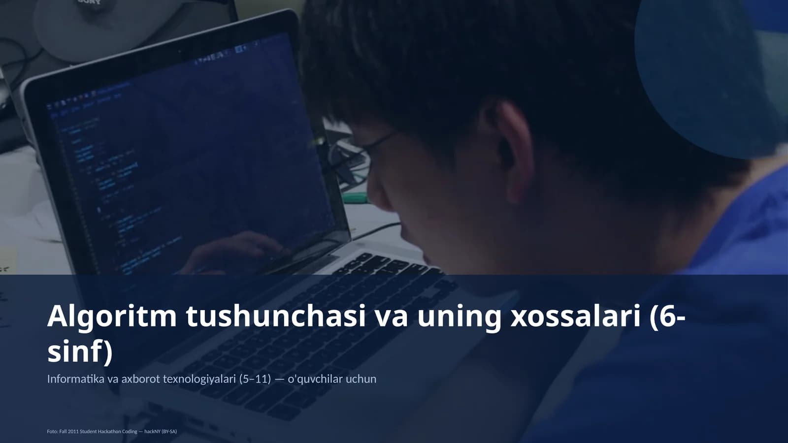 Algoritm tushunchasi va uning xossalari (6-sinf)