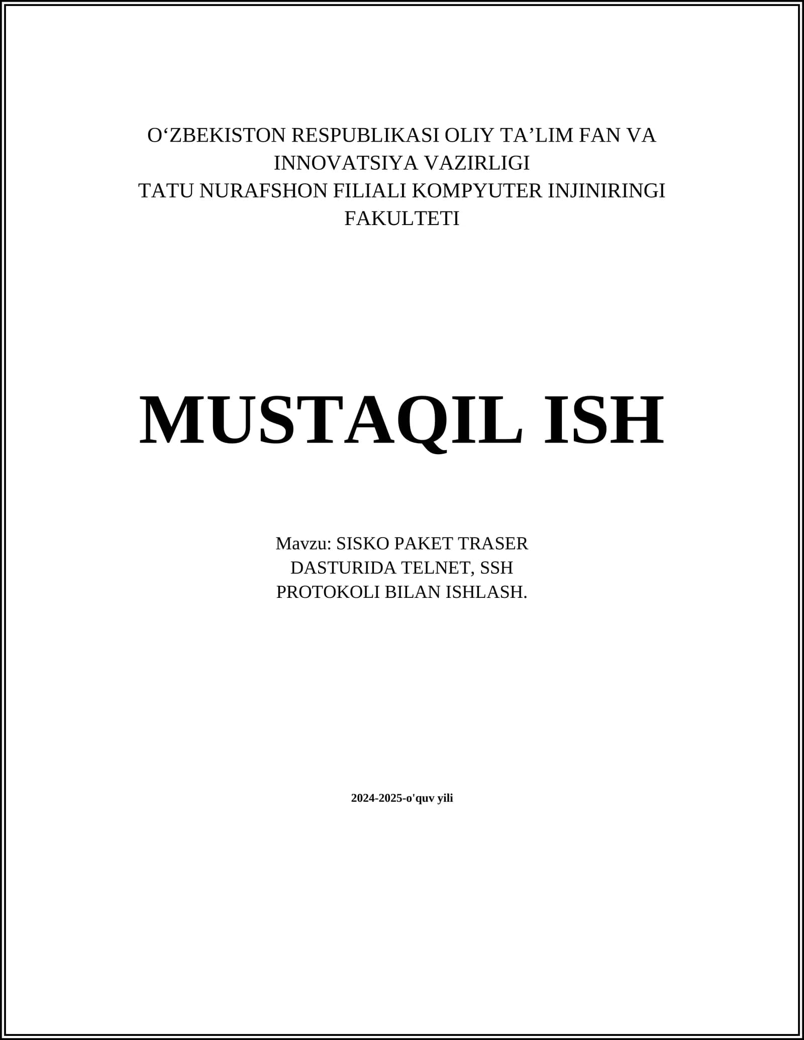 SISKO PAKET TRASER DASTURIDA TELNET, SSH PROTOKOLI BILAN ISHLASH