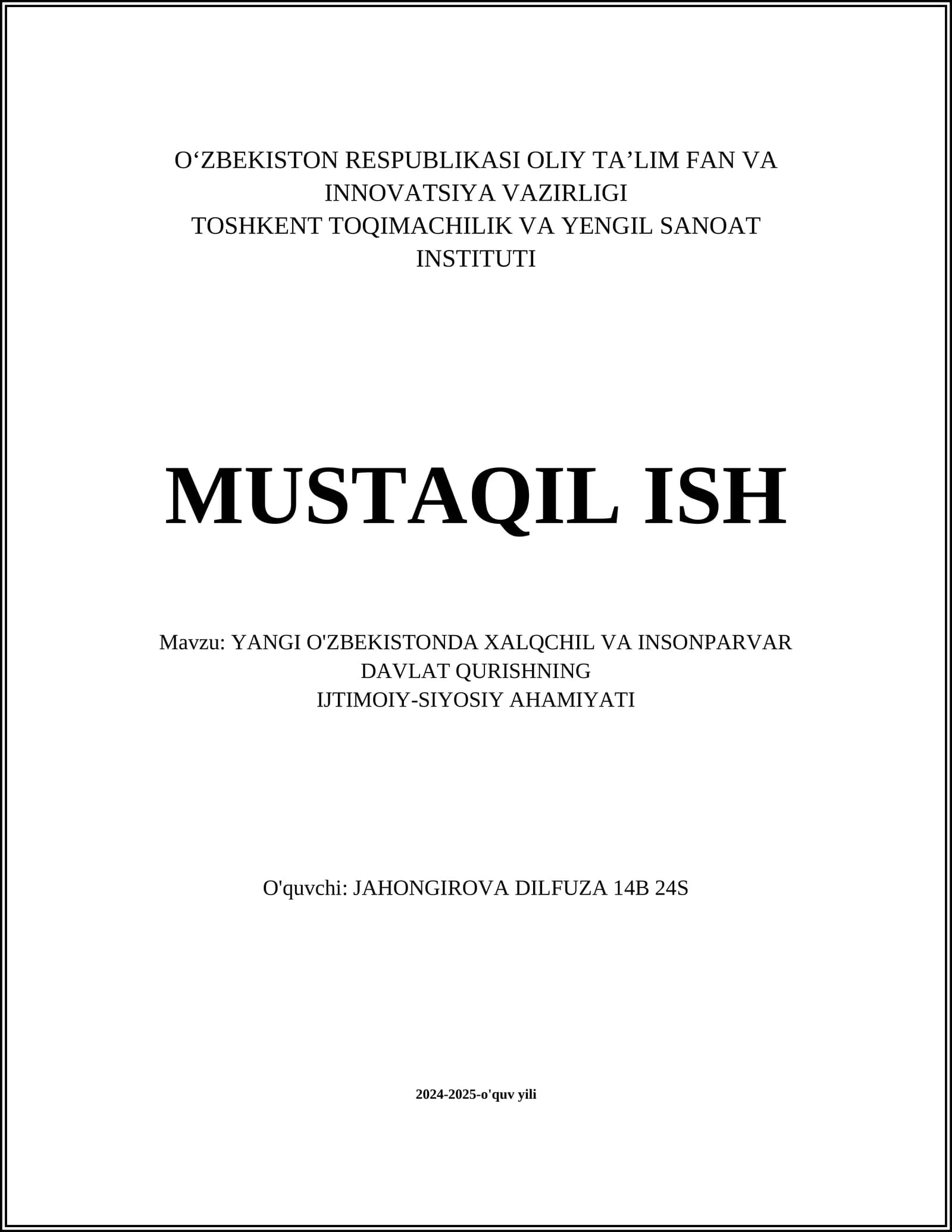 YANGI O'ZBEKISTONDA XALQCHIL VA INSONPARVAR DAVALAT QURISHNING IJTIMOIY-SIYOSIY AHAMIYATI
