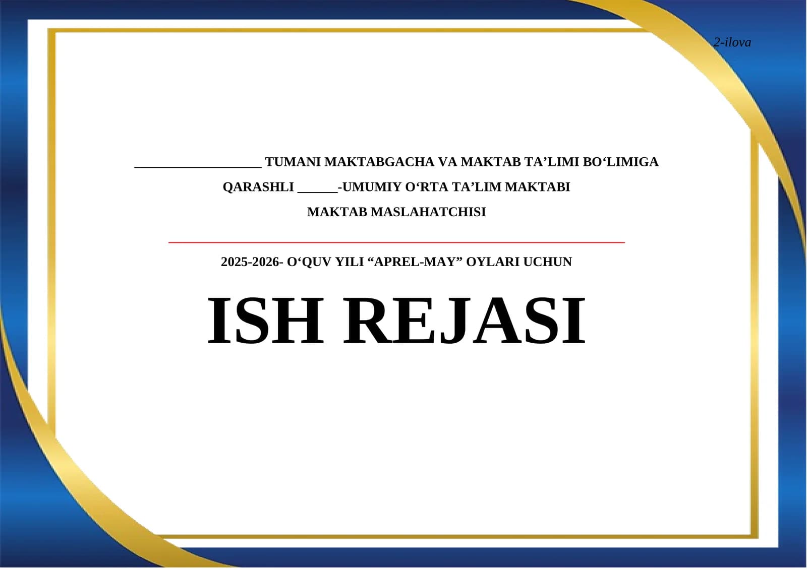 MAKTAB MASLAHATCHISI ISH REJASI