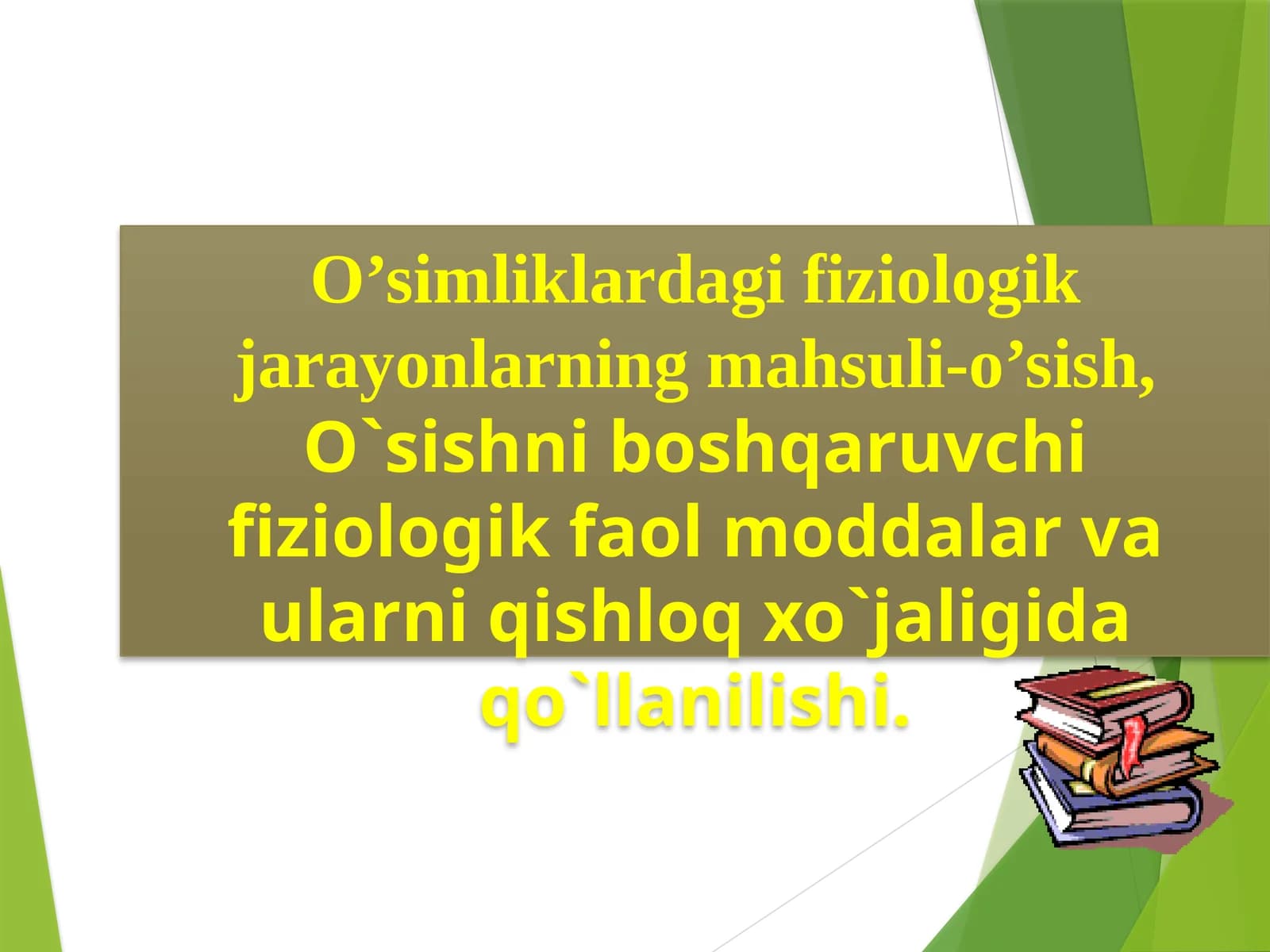 O’simliklardagi fiziologik jarayonlar