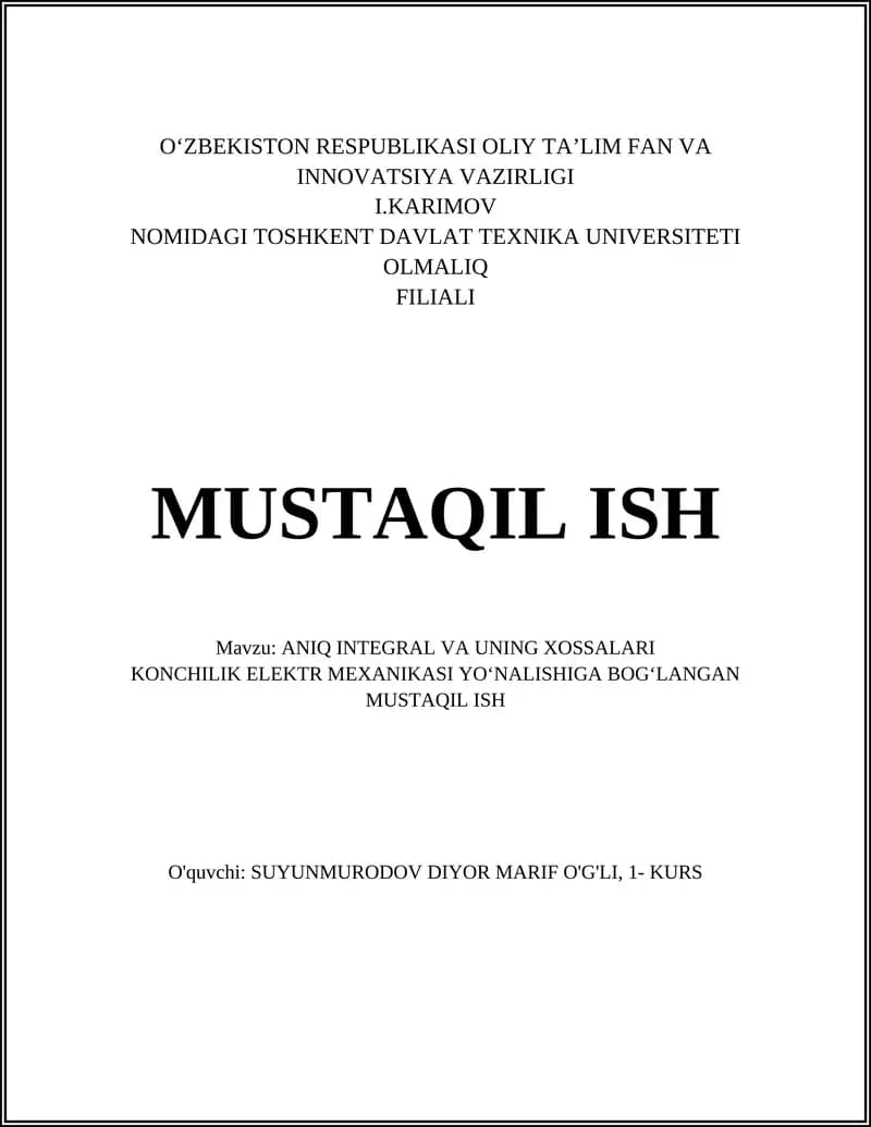 ANIQL INDUSTRYAL VA UNING XUSSALARI KONCHILIK ELECTROMEXANIKASI YO‘NALISHIGA BOG‘LANGAN MUSTAQIL ISH