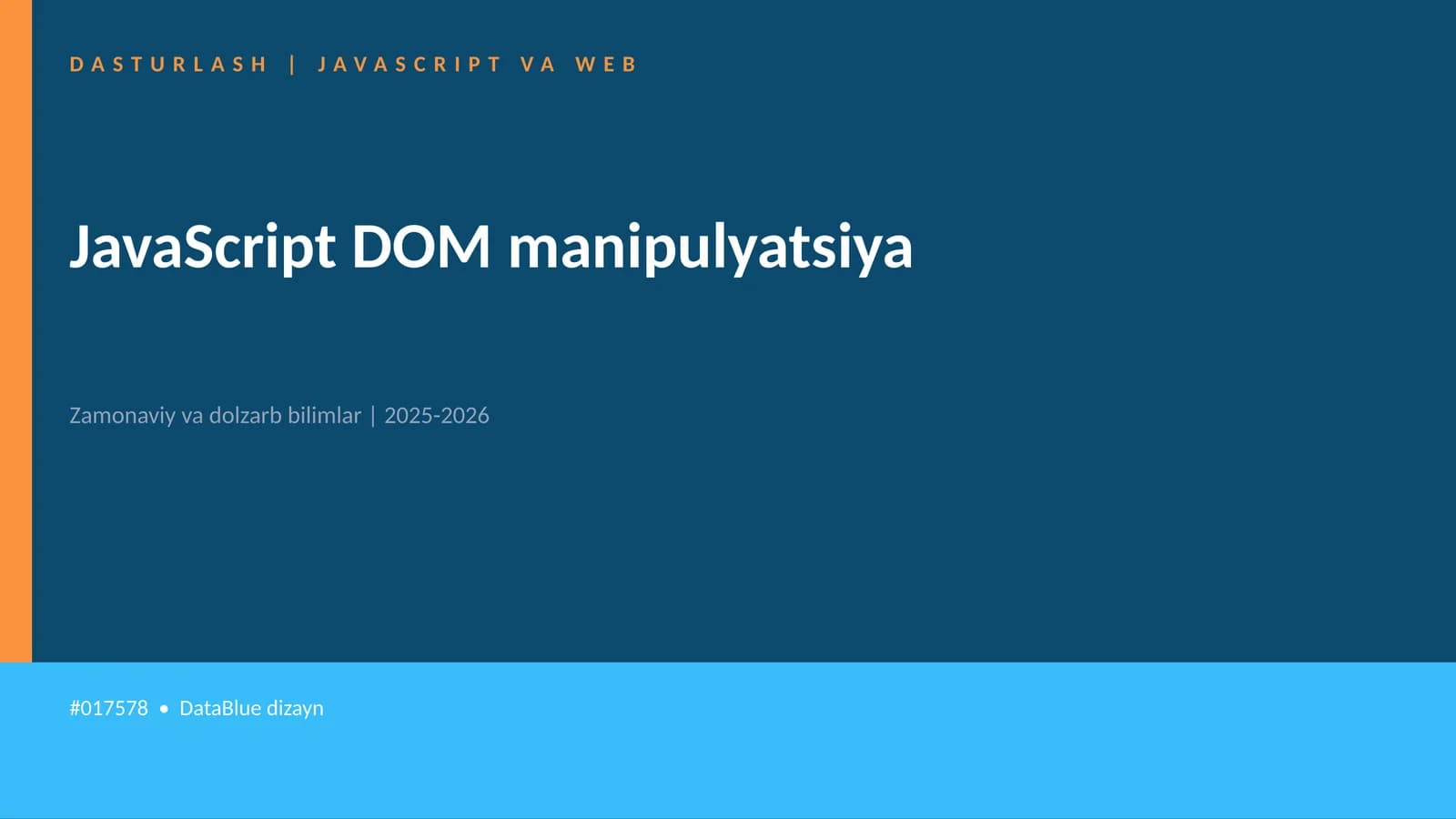 JavaScript DOM manipulyatsiya