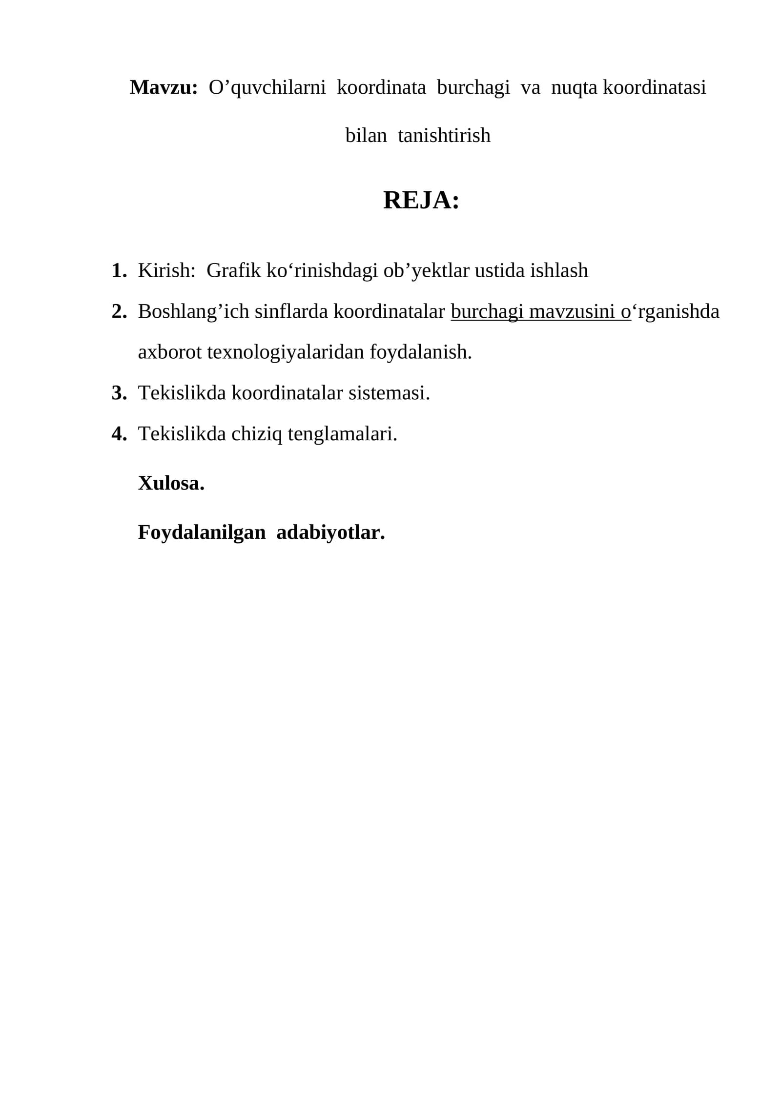O’quvchilarni koordinata burchagi va nuqta koordinatasi bilan tanishtirish