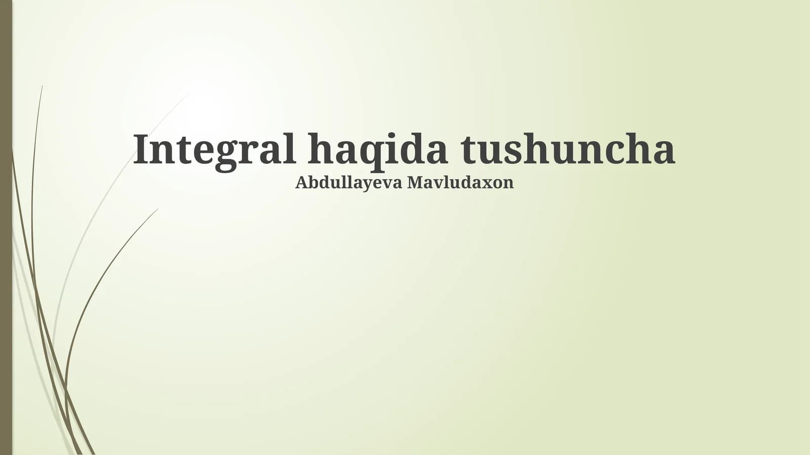 Integral haqida tushuncha